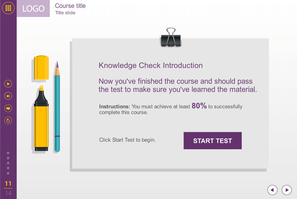 Pre-Test Slide — Storyline Course Player Pre-Test Slide — Storyline Course Player