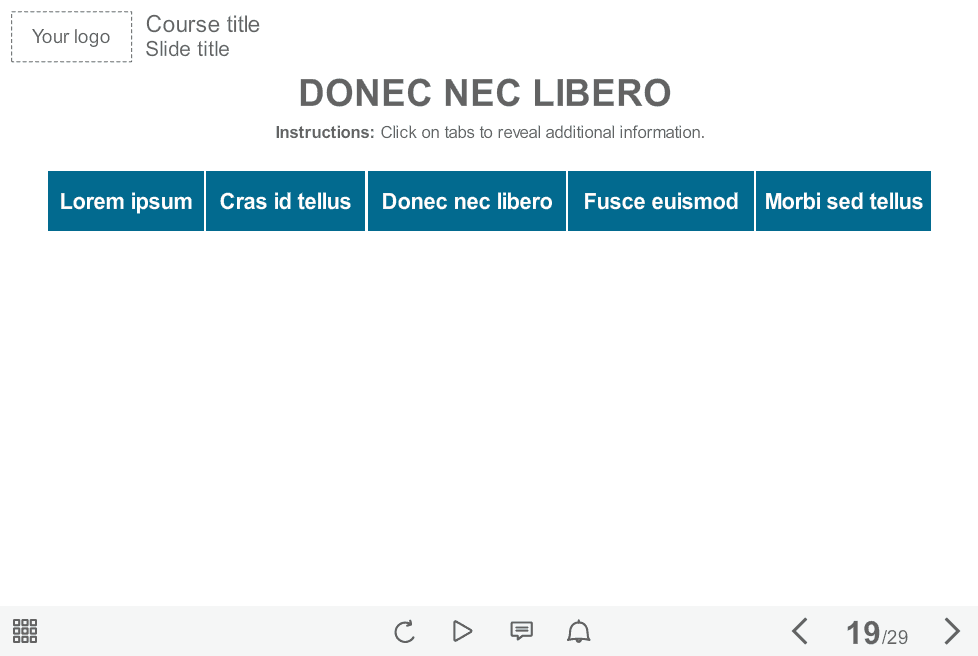 Clickable Tabs — eLearning Template Clickable Tabs — eLearning Template